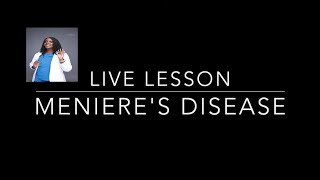 Menieres Disease in Nursing [upl. by Aynosal994]