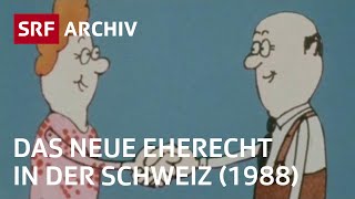 Das neue Eherecht von 1988  Eherecht in der Schweiz  SRF Archiv [upl. by Asiaj]