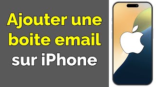 Comment ajouter un compte mail sur iPhone [upl. by Juakn]