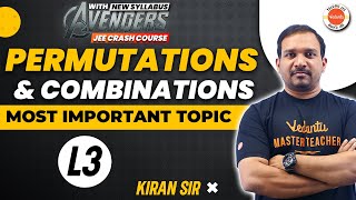 Permutation and Combination Class 11 Maths L3  JEE Maths  JEE 20242025  Kiran Sir [upl. by Ikceb]