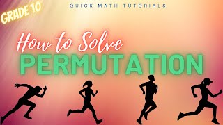 Permutation How to Solve  Grade 10 Math  3rd Grading [upl. by Justinian]