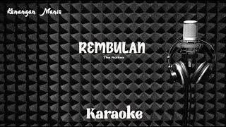 The Rollies  Rembulan  Karaoke tanpa vocal [upl. by Malliw]