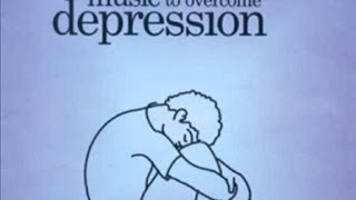 Music Therapy to Overcome Depression [upl. by Aneert515]