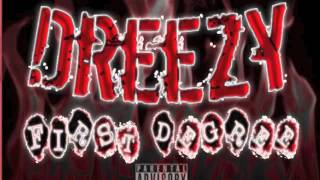 Dreezy First Degree Freestyle [upl. by Lisette742]