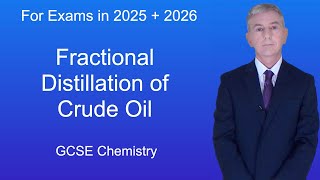 GCSE Chemistry Revision quotFractional Distillation of Crude Oilquot [upl. by Repooc464]