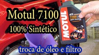 Motul 7100 100 sintético  troca de óleo [upl. by Behlau]