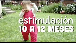 Actividades Bebé 10 a 12 meses  Estimulación Temprana [upl. by Nadabb]