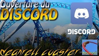 Ouverture dun Discord DEANRELL COASTER [upl. by Aslin]