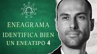 Cómo identificar bien al ENEATIPO 4 del eneagrama [upl. by Sacci]