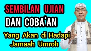 Hati Hati Inilah Ujian Yang Akan Di Hadapi Jamaah UmrohDaftar umroh WA 0812 99 86 102 [upl. by Anceline]