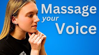 SelfMassage for your Voice [upl. by Lean]