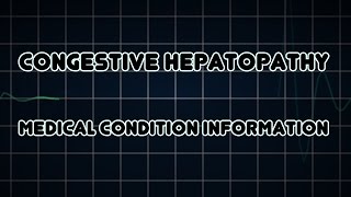 Congestive hepatopathy Medical Condition [upl. by Johansen]