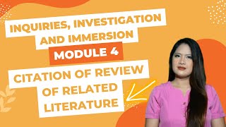 Module 4 Inquiries Investigation and Immersion Citation of Review of Related Literature [upl. by Ardnajela]