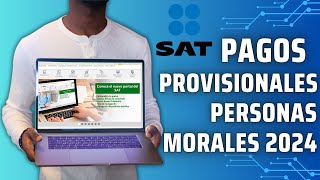 Paso a Paso Declaración de Impuestos Federales para Personas Morales SAT 2024 [upl. by Nora]