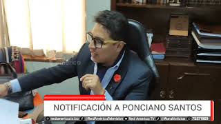 NOTIFICACIÓN A PONCIANO SANTOS [upl. by Noj]