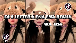 DJ 8 LETTER X ENA ENA REMIX REVERB VIRAL TIKTOK CHHYTANG MUSIC [upl. by Ahsinotna]