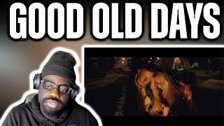 This Took Me Back My First Reaction to MACKLEMORE FEAT KESHA  GOOD OLD DAYS  Jimmy Reacts [upl. by Rugg440]