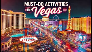 10 MustDo Activities in Las Vegas [upl. by Cletus]