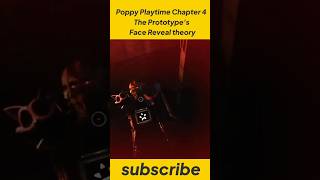 Poppy Playtime Chapter 4 The Prototypes Face Reveal theory poppyplaytimepoppyplaytime [upl. by Wenoa439]