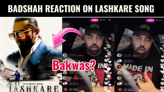 Badshah Reaction 😳 on Lashkare Song  Yo yo honey Singh New Song Lashkare Song Reaction on Badshah [upl. by Neddra]