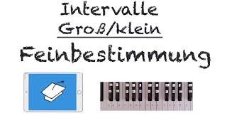 Intervalle groß klein Feinbestimmung [upl. by Pogah]