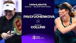 Anastasia Pavlyuchenkova vs Danielle Collins  2024 Doha Quarterfinal  WTA Match Highlights [upl. by Nairret]