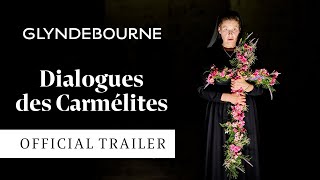 Dialogues des Carmélites  Official trailer  Glyndebourne [upl. by Harlie]