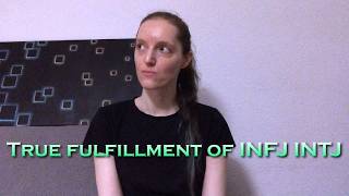 True fulfillment of INFJ INTJ [upl. by Torey]