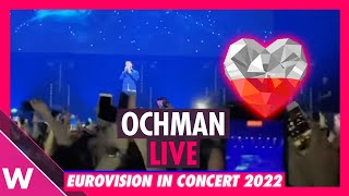 Ochman quotRiver” Poland 2022 LIVE  Eurovision in Concert [upl. by Razatlab]