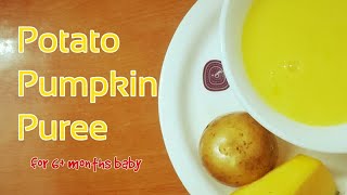 कददू और आलू की प्यूरी  Potato Pumpkin Puree for baby  Baby food Recipe [upl. by Pillyhp596]