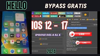 BYPASS GRATIS IOS 12  17  IPHONE DEL 6 AL X  MÉTODO 2024 [upl. by Anial]