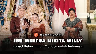 Fakta ibu mertua Nikita Willy konsul kehormatan Monaco untuk Indonesia  NrewsFlash [upl. by Rehportsirhc845]