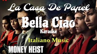 AS La Casa De Papel Bella CiaoKaraoke [upl. by Inimak]