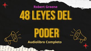 Audiolibro  48 leyes del poder de Robert Greene Parte 12 [upl. by Ricardo125]