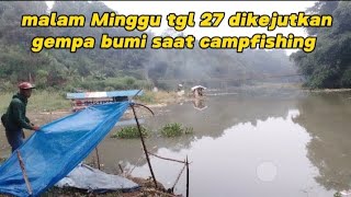 BUKTI KALO DI SINI ADA SIDAT saat mancing di kagetkan dengan gempa di garut [upl. by Moule]