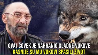 OVAJ ČOVEK JE NAHRANIO GLADNE VUKOVE KASNIJE SU MU VUKOVI SPASILI ŽIVOT [upl. by Irahk224]