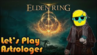 ELDEN RING Lets Play  First Time Playthrough  Astrologer  Episode 60 [upl. by Nordna]