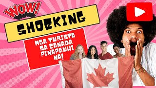 MGA TURISTA SA CANADA PAPAUWIIN NA [upl. by Oicangi861]