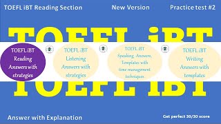 TOEFL iBT Reading Test 2  Answer with Explanation strategies how to answer and get score 3030 [upl. by Carmen]