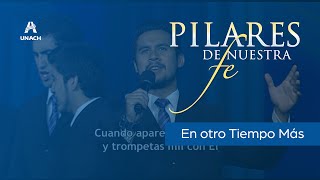 En otro tiempo más  Coro de Cámara UNACH Álbum Pilares de nuestra fe [upl. by Ancilin]