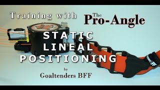 Pro Angle Training Video  Static Lineal Positioning [upl. by Bolanger]