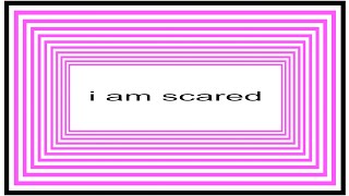 im scared [upl. by Lehcem]