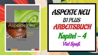 Aspekte Neu B1 Plus Arbeitsbuch Kapitel 4  German B21  B1 Plus  Deutsch Aspekte neu Audios  K4 [upl. by Ylera567]