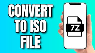 How to Convert 7z file Into ISO [upl. by Yrokcaz]