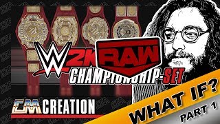 WWE 2K19  WHAT IF  WWE goes WELF  PART 1  CHAMPIONSHIPSET  CREATION  CatchoMania [upl. by Argella893]