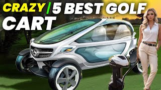 5 Best Golf Cart 2024 What Is the Best Golf Cart Brand [upl. by Collen]