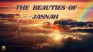 The beauty of Jannah [upl. by Alurd]