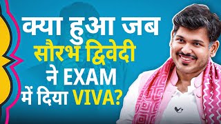 How Saurabh Dwivedi gave viva in exam  Shubham Gaur [upl. by Nylarac]