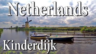 The windmills of Kinderdijk Netherlands [upl. by Faucher]