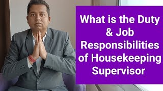 Job Responsibility of Housekeeping Supervisor I Job Description of Housekeeping Supervisor [upl. by Annaynek]